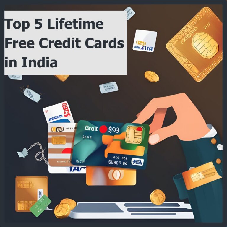 Top 5 Lifetime Free Credit Cards in India